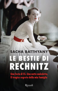 Sacha Batthyany – Le bestie di Rechnitz (2016)