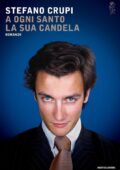 Stefano Crupi - A ogni santo la sua candela (2016)