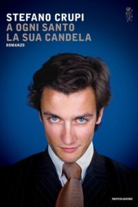Stefano Crupi – A ogni santo la sua candela (2016)