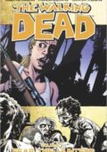 img The Walking Dead – Volume 11 – Temi i cacciatori
