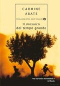 Carmine Abate - Il mosaico del tempo grande (2010)
