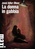 Jussi Adler-Olsen - La donna in gabbia (2011)