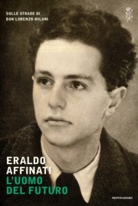 Eraldo Affinati – L’uomo del futuro (2016)
