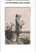 img Alberto Bevilacqua - La polvere sull