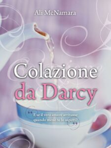 Ali McNamara – Colazione da Darcy (2012)