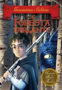 Geronimo Stilton – La foresta parlante (2010)
