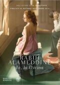 Rabih Alameddine - Io, la Divina (2015)