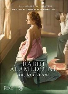 Rabih Alameddine – Io, la Divina (2015)