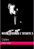 img Ema Oqu - Ricco, stronzo e tatuato Vol.03. Clalex (2019)