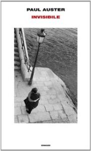 Paul Auster – Invisibile (2009)