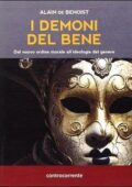 Alain De Benoist - I demoni del Bene (2015)