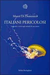 Marco Di Domenico – Italiani pericolosi (2012)
