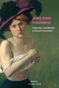 Julien Green – Il visionario (2011)