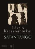 László Krasznahorkai - Satantango (2016)
