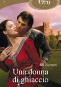 Jill Barnett - Una donna di ghiaccio (2012)