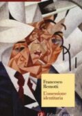 Francesco Remotti - L'ossessione identitaria (2017)
