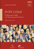 Jakob Schwörer - Populismi. Il "Movimento 5 Stelle" e la "Alternativa per la Germania" (2016)