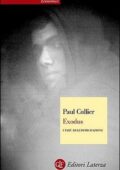 Paul Collier - Exodus. I tabù dell'immigrazione (2016)
