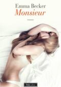 Emma Becker - Monsieur (2012)