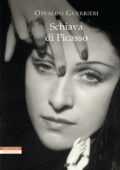 Osvaldo Guerrieri - Schiava di Picasso (2016)