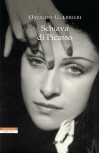 Osvaldo Guerrieri – Schiava di Picasso (2016)