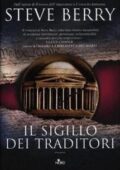 Steve Berry - Il sigillo dei traditori (2012)