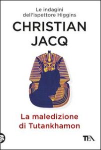 Christian Jacq – La maledizione di Tutankhamon (2017)