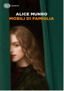 Alice Munro – Mobili di famiglia (2016)