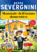 Beppe Severgnini - Manuale dell'uomo domestico (2011)
