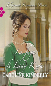 Caroline Kimberly – I fratelli Ashford Vol. 2. La fuga di Lady Kyra (2017)
