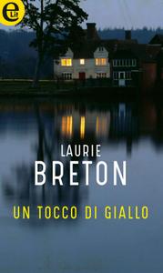 Laurie Breton – Un tocco di giallo (2017)