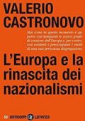 Valerio Castronovo - L'Europa e la rinascita dei nazionalismi (2016)