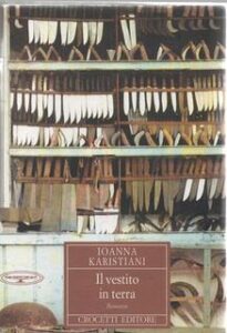 Ioanna Karistiani – Il vestito in terra (2002)