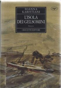 Ioanna Karistiani – L’isola dei gelsomini (2000)