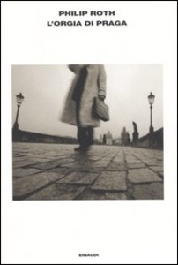Philip Roth – L’orgia di Praga (2017)