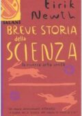 img Eirik Newth - Breve storia della scienza. La ricerca della verità (2006)