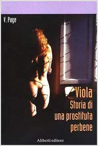 V. Page – Viola. Storia di una prostituta perbene (2004)