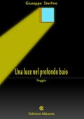 Giuseppe Sterlino - Una luce nel profondo buio ( 2020)
