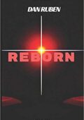 Dan Ruben - REBORN (2018)