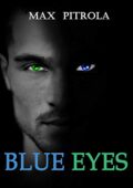 img Max Pitrola - Blue Eyes Vol. 1 (2020)