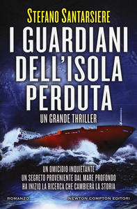 Stefano Santarsiere – I guardiani dell’isola perduta (2017)