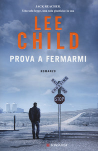 Lee Child – Prova a fermarmi (2017)