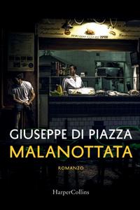Giuseppe Di Piazza – Malanottata (2018)