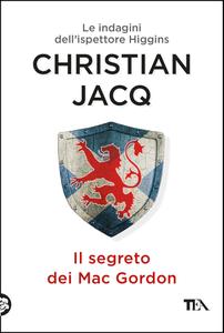 Christian Jacq – Il segreto dei Mac Gordon (2017)