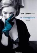 Don Carpenter - La sceneggiatura (2017)