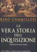 img Rino Cammilleri - La vera storia de...