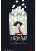 Veit Heinichen - La giornalaia (2016)