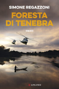 Simone Regazzoni – Foresta di tenebra (2017)
