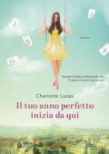 img Charlotte Lucas - Il tuo anno perfe...