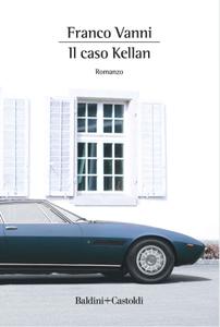 Franco Vanni – Il caso Kellan (2018)